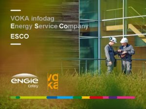 ENGIE Cofely Energy Service Company VOKA infodag 1
