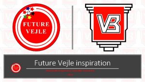 Future Vejle inspiration Relationelle kompetencer samspillet med andre