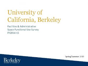 University of California Berkeley Facilities Administrative Space Functional