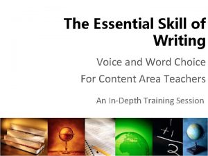 The Essential Skill of Writing Voice and Word