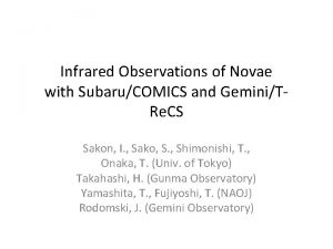 Infrared Observations of Novae with SubaruCOMICS and GeminiTRe