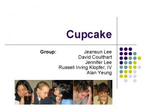 Cupcake Group Jeansun Lee David Coulthart Jennifer Lee