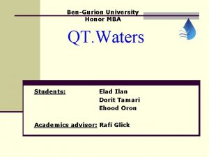 BenGurion University Honor MBA QT Waters Students Elad