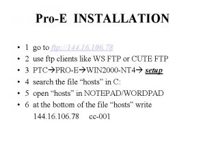 ProE INSTALLATION 1 2 3 4 5 6