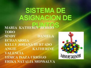 SISTEMA DE ASIGNACION DE PUNTOS MARIA KATHERIN BERRIO