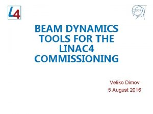 BEAM DYNAMICS TOOLS FOR THE LINAC 4 COMMISSIONING