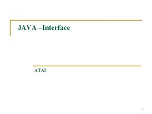 JAVA Interface ATAI 1 Interfaces em JAVA As