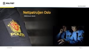 OSLO POLICE DISTRICT Nettpatruljen Oslo Midtstuen skole 10232021