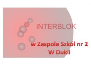 w Zespole Szk nr 2 W Dukli Dukla