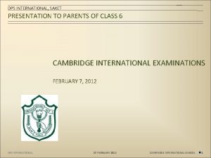 DPS INTERNATIONAL SAKET PRESENTATION TO PARENTS OF CLASS