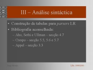 III Anlise sintctica Construo de tabelas para parsers