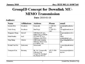 January 2010 doc IEEE 802 11 100073 r