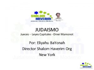 JUDAISMO Jueces Leyes Capitales Dinei Mamonot Por Eliyahu