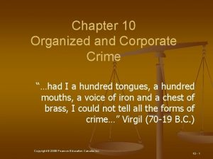 Chapter 10 Organized and Corporate Crime had I