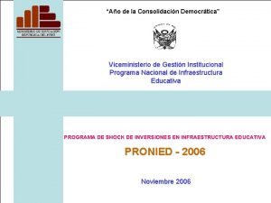 Ao de la Consolidacin Democrtica Viceministerio de Gestin