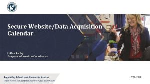 Secure WebsiteData Acquisition Calendar La Rae Ashby Program