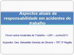 Aspectos atuais da responsabilidade em acidentes do trabalho