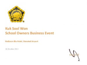 Kuk Sool Won School Owners Business Event Radisson