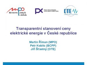 Transparentn stanoven ceny elektrick energie v esk republice