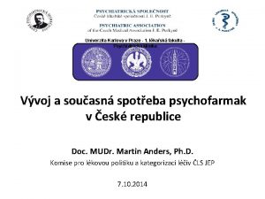 Univerzita Karlova v Praze 1 lkask fakulta Psychiatrick