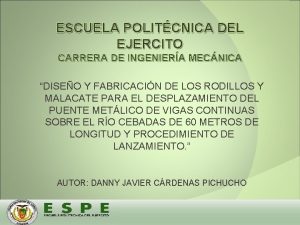ESCUELA POLITCNICA DEL EJERCITO CARRERA DE INGENIERA MECNICA