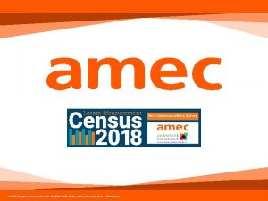 worlds biggest measurement insights trade body www amecorg