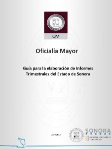 Oficiala Mayor Gua para la elaboracin de Informes