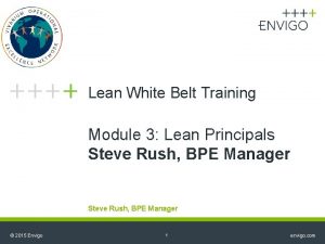 Lean White Belt Training Module 3 Lean Principals