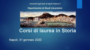 Universit degli Studi di Napoli Federico II Dipartimento