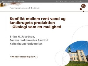 Konflikt mellem rent vand og landbrugets produktion kologi