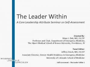 The Leader Within A Core Leadership Attribute Seminar