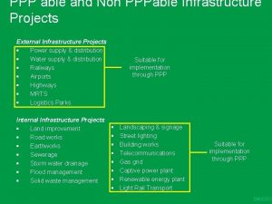 PPP able and Non PPPable Infrastructure Projects External