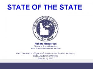 STATE OF THE STATE Richard Henderson Richard Evelyn