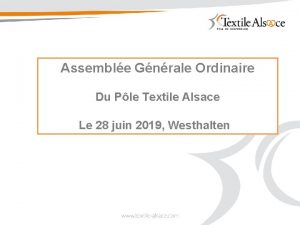 Assemble Gnrale Ordinaire Du Ple Textile Alsace Le