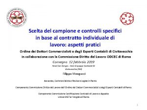 Scelta del campione e controlli specifici in base