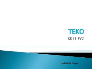 TEKO KK 13 PV 2 Nadezhda Krupa Kooli