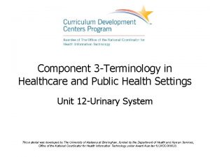 Component 3 Terminology in Healthcare and Public Health