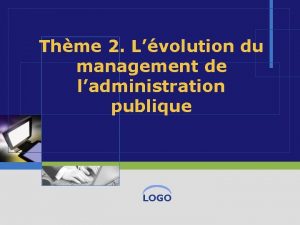 Thme 2 Lvolution du management de ladministration publique