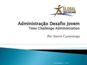 Administrao Desafio Jovem Teen Challenge Administration Por Kevin