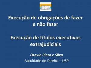 Execuo de obrigaes de fazer e no fazer