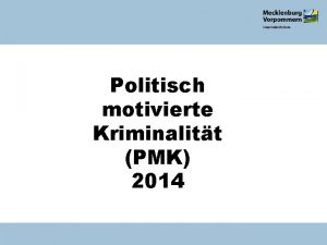 Politisch motivierte Kriminalitt PMK 2014 Verfassungsschutzbericht 2010 Politisch