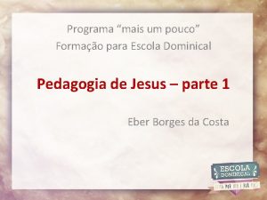 Programa mais um pouco Formao para Escola Dominical