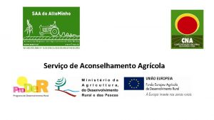 Servio de Aconselhamento Agrcola O Servio de Aconselhamento