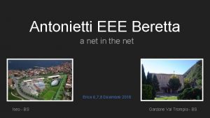 Antonietti EEE Beretta a net in the net