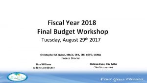 Fiscal Year 2018 Final Budget Workshop Tuesday August