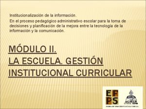 Institucionalizacin de la informacin En el proceso pedaggico