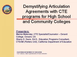 Demystifying Articulation Agreements with CTE programs for High