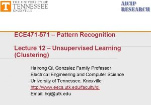 ECE 471 571 Pattern Recognition Lecture 12 Unsupervised