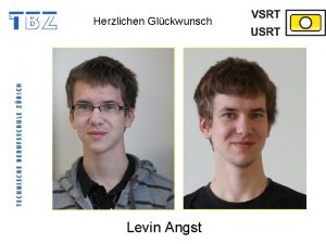 Herzlichen Glckwunsch Levin Angst Herzlichen Glckwunsch Yves Arnet