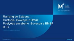 Ranking de Estoque Custdia Bovespa e BMF Posies